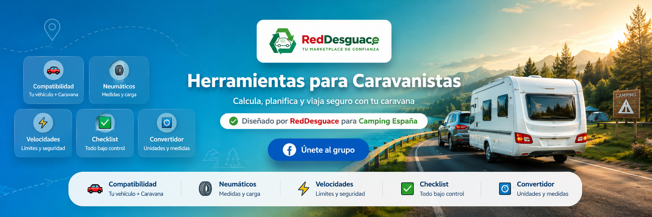 Herramientas para Caravanistas. Calcula, planifica y viaja seguro con tu caravana. Diseñado por RedDesguace para Camping España.